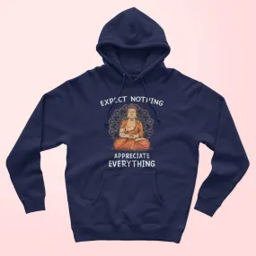 Appreciate Everything Unisex Hoodie