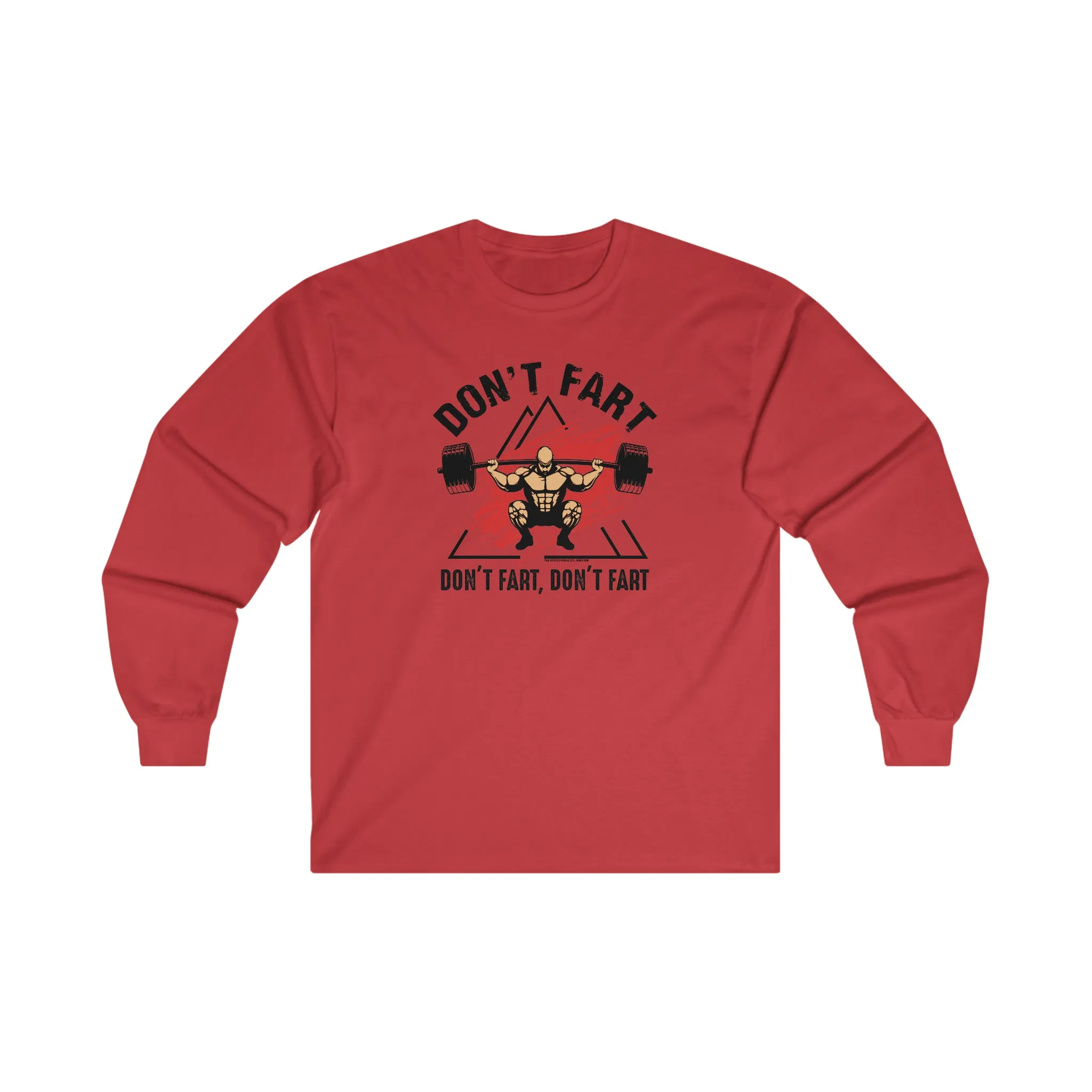 Don't Fart Long Sleeve Tee