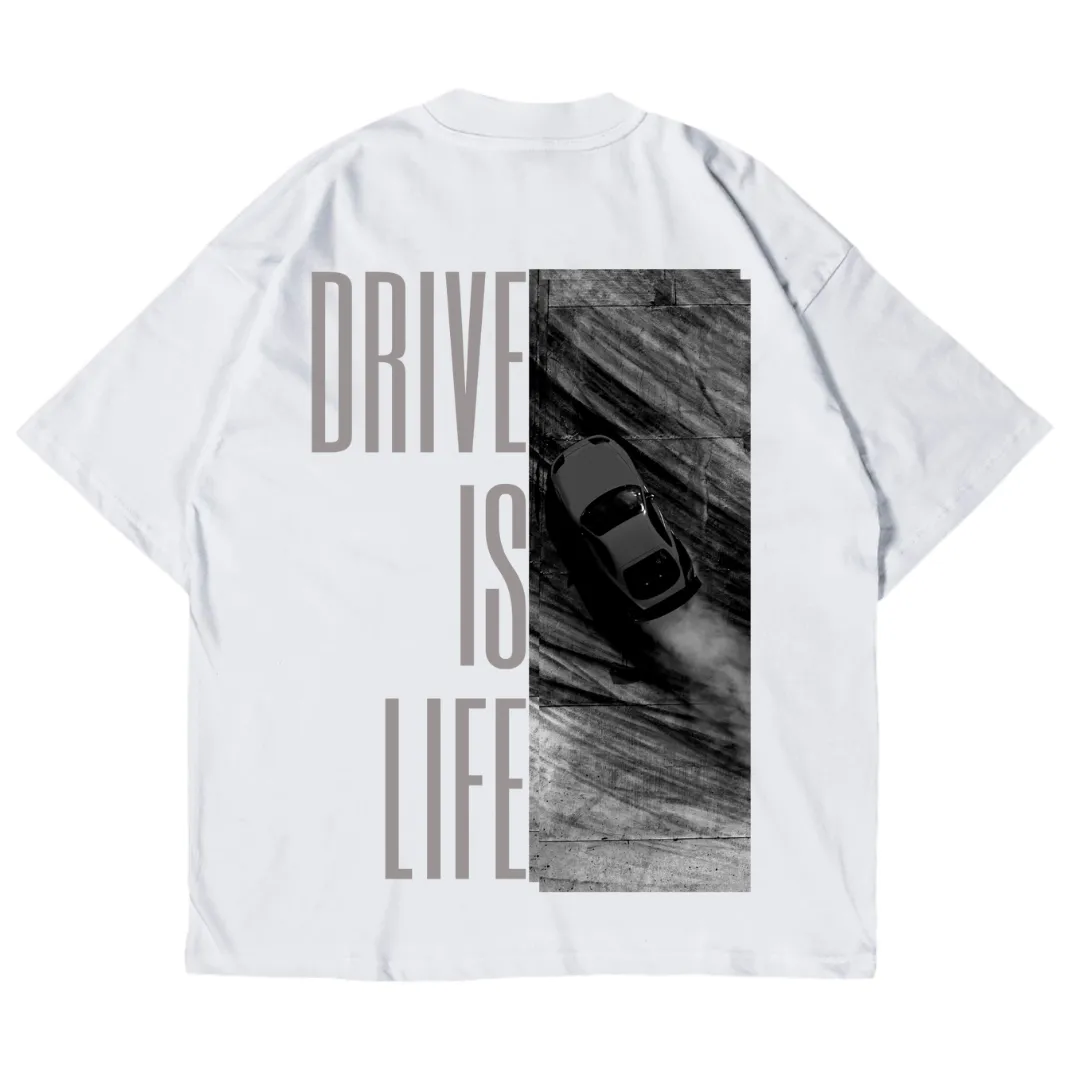 drive is life oversized shirt