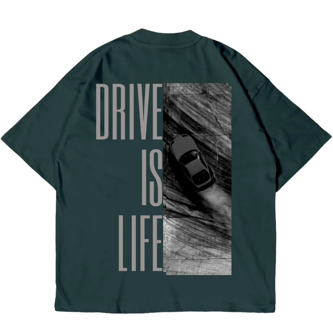 drive is life oversized shirt